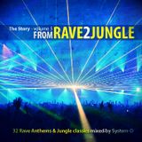 The Story : volume 5 - RAVE 2 JUNGLE