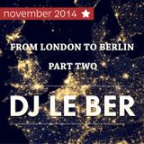 From London to Berlin (part two)