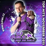 LE MIX DE PMC *TOP HITS NOVEMBER 2015*