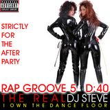Rap Groove 5 - Strictly For The After Party