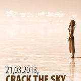 CRACK THE SKY PODCAST 25 BY MERCENARY MAN