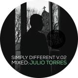 Julio Torres | Simply Different Vol 02