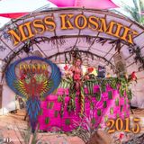 Miss KosmiK ENVISION Festival 2015 Set