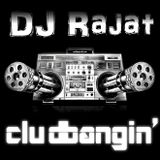 Clubbangin' Mar 2014-DJ Rajat