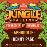 APHRODITE vs BENNY PAGE - Jungle Calling Promo Mix by ASCO
