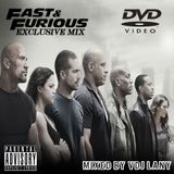 Fast & Furious Exclusive Mix