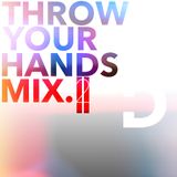 ThrowYourHandsMix II