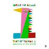 Music For Dreams - Best compiled and Mixed by Phil Mison 20 min preview