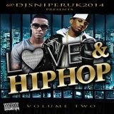 @DJSNIPERUK PRESENTS: LOVE & HIP HOP VOL.2