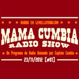 Mama Cumbia Radio Show #1
