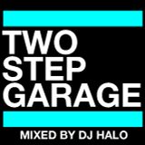 DJ Halo Show 12 - Nasty.fm (02_03_14) New 2 Step Garage