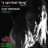A Spiritual Thing - Radio Show #epis. 5 - on Deepinradio.com