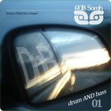 DJ ROB Sarah - DnB 01 (Drum and Bass Gospel) 01-2015