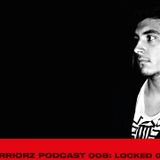 PODCAST 008: LOCKED GROOVE