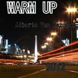Warm Up - Mixed by Alberto Van Vazquez
