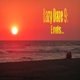 Buck Stallion - Lazy Daze 9 - Ends...
