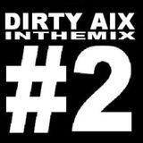 DJ Simon Hard Pres. Dirty Aix - In The Mix Vol.2