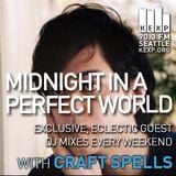 KEXP Presents Midnight In A Perfect World with Craft Spells