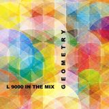 L 9000 in the mix - Geometry 2013 pt.1