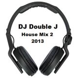 DJ Double J House Mix 2 (2013)
