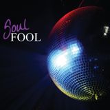 Soul Fool September 15 Mix