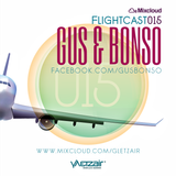 Flightcast015 | Gus & Bonso