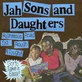 JAH SONS AND DAUGHTERS
