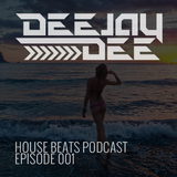 House Beats Podcast 001