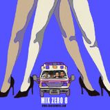 Mix Zero 8 (Best of 2015)