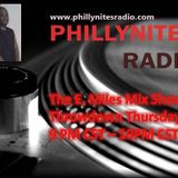 THE E. MILES MIX SHOW! ON PHILLYNITESRADIO.COM AIRED 2/20/14