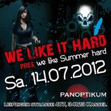 Sebastian Sandmann @ We Like It Hard Pres. We Like Summer Hard - Panoptikum Kassel - 14.07.2012