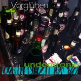 Vorglühen (Mixed By Undeetronic)