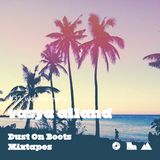 Dust On Boots Mixtape #32. Vasya Alland