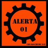 Alerta 01 - Edicion 02 - EBM Con Dj Chuby242