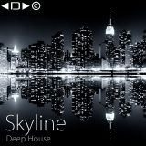 Skyline - Deep House - October 2013