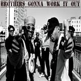 Brothers Gonna Work It Out (sample Source mix)