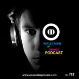 Reflections Of Trance Podcast Episode 118