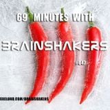 69 minutes with Brainshakers #047