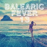 BALEARIC FEVER 13