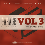 J Slinky presents...Garage Grooves Vol 3 - Da Rawest Cutz