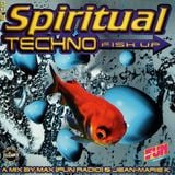 Spiritual Techno Volume 2 MIX 1