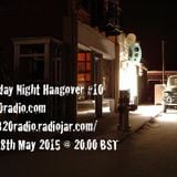 The Monday Night Hangover 10 with Gavin Brady and Mike Clark on 1320Radio
