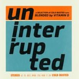 Uninterrupted - Blended By Vitamin D