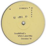 SoulNRnB's White Label Mix Oct 14