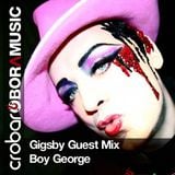 Crobar BoraMusic HouseCast 143 - Boy George + Barish Turker