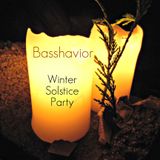 Basshavior - Winter Solstice Party