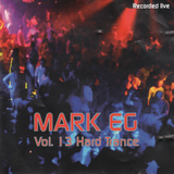 Mark EG Hard Trance - Volume 13 (Mixed)2003