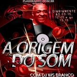 DJ WS BRANCO - ORIGEM DO SOM 262