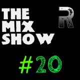 DJROSWIL - The Mix Show #20