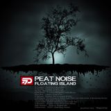 Peat Noise - PN201518 - Floating Island (Promo Mix) (01.OCT.2015)
